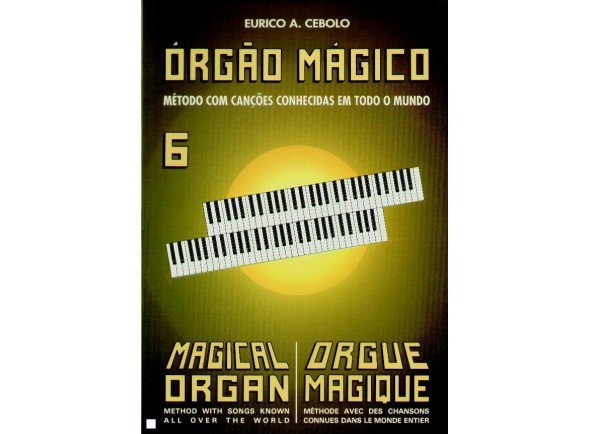 Livros de piano Eurico A. Cebolo Orgão Mágico 6 Livros de piano Eurico A. Cebolo Orgão Mágico 6
