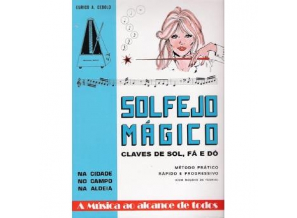 Livro de canções/Livro de canções Eurico A. Cebolo Solfejo Magico 