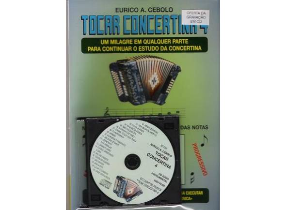 Método para aprendizagem/Livros de concertina Eurico A. Cebolo Tocar Concertina 4 com CD Método para aprendizagem/Livros de concertina Eurico A. Cebolo Tocar Concertina 4 com CD