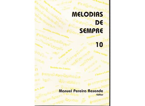 Livro de canções Manuel Pereira Resende Melodias de Sempre Nº10 